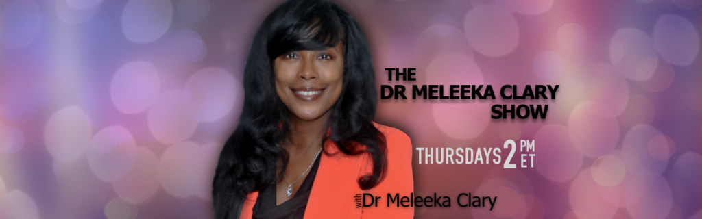 The Dr Meleeka Clary Show - Bold Brave TV
